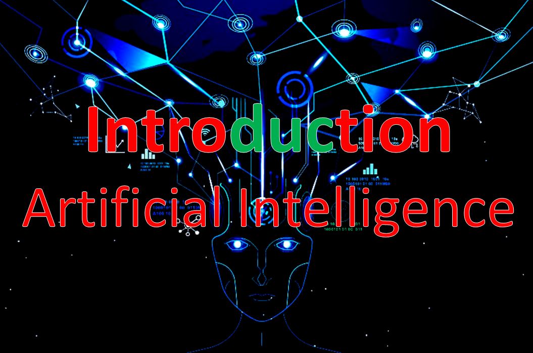 Introduction Artificial Intelligence