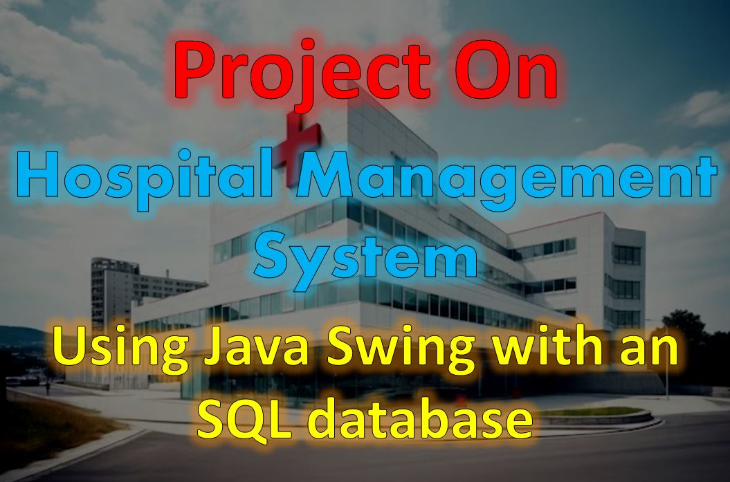 Java Project HMS With Mysql Database