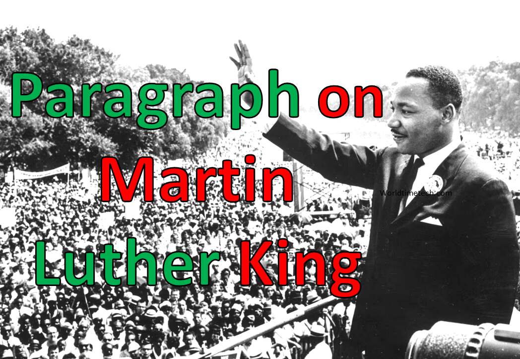 Martin Luther King Paragraph in English