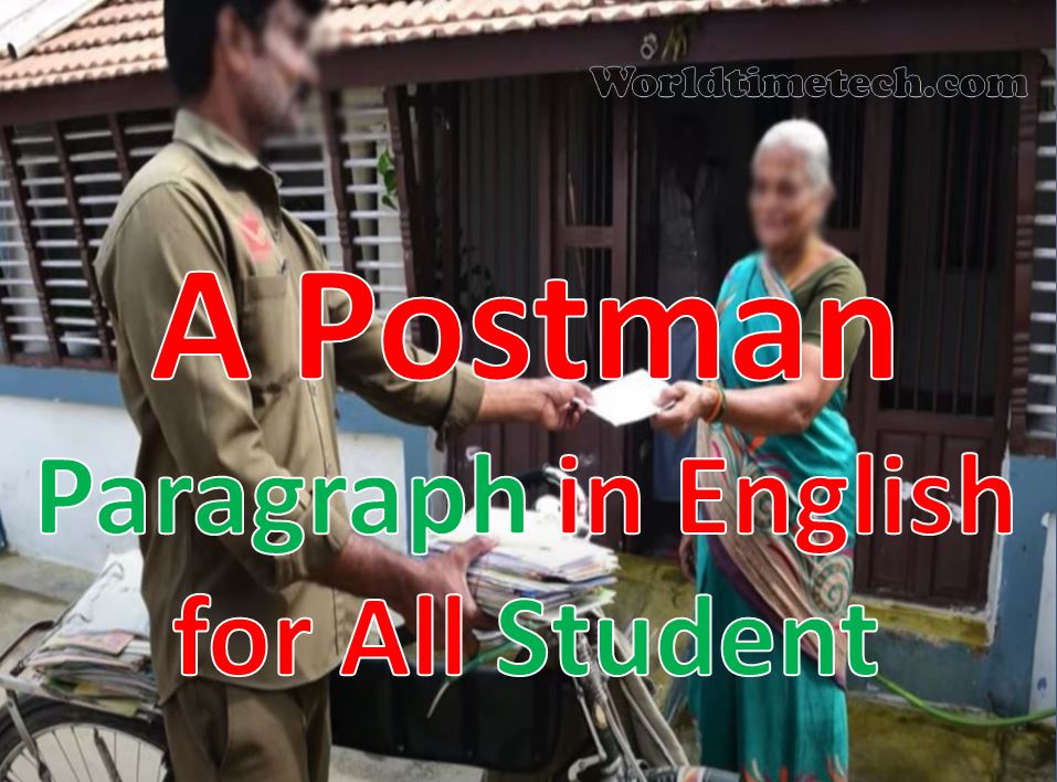 A postman Paragraph in English for All Student