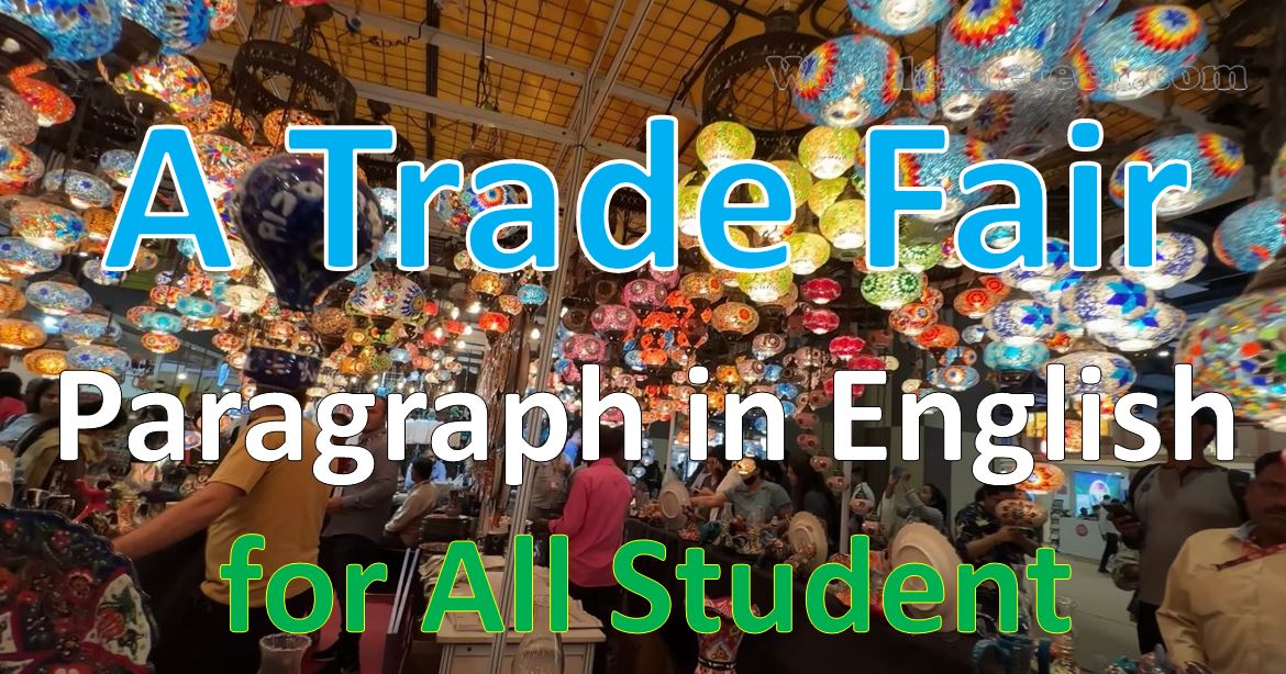 A Trade Fair Paragraph in English for All Student
