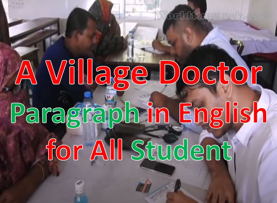 A Village Doctor Paragraph in English for All Student