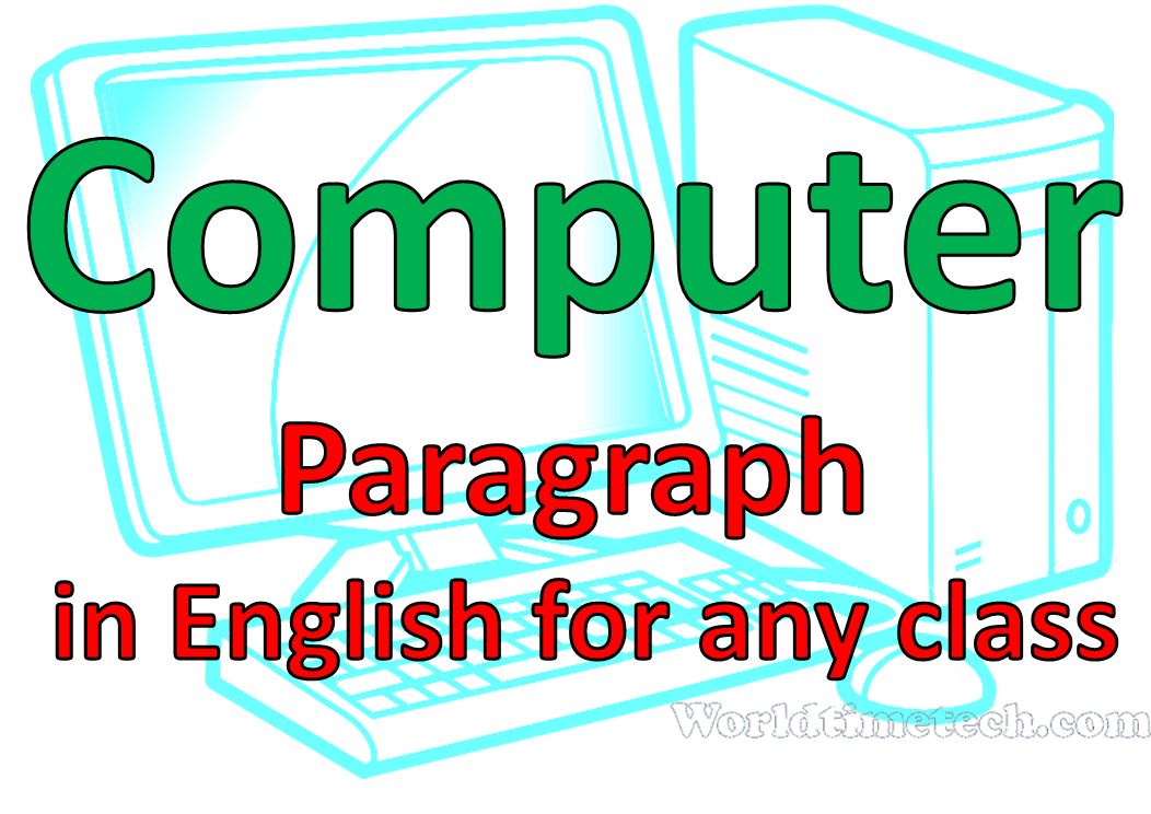 Computer Paragraph in English for any class