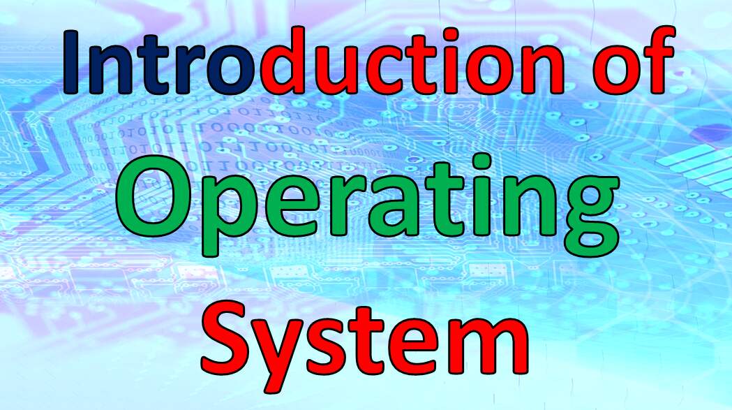 Introduction operating system