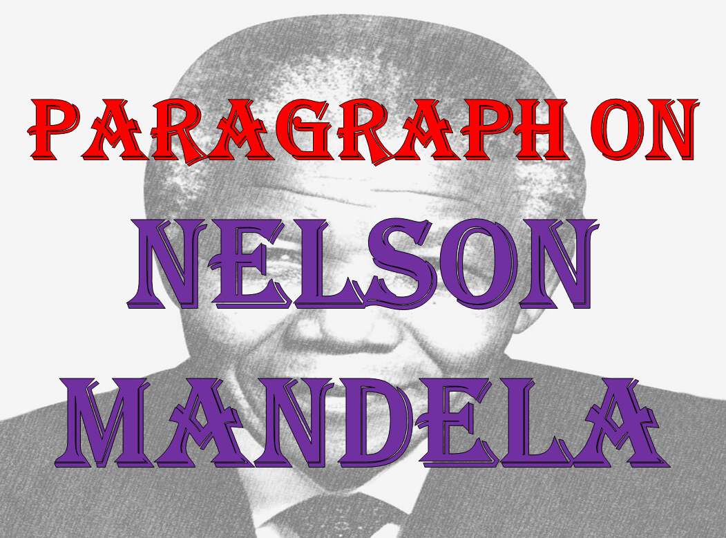 Nelson Mandela Paragraph 200 words in English